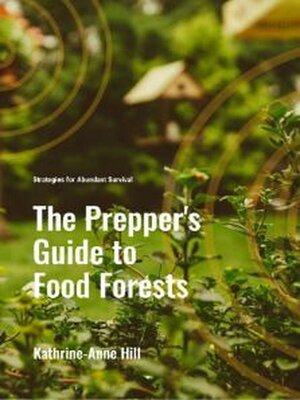 cover image of The Prepper's Guide to Food Forests